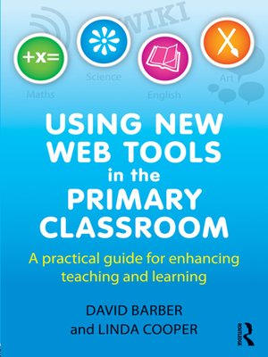 cover image of Using New Web Tools in the Primary Classroom